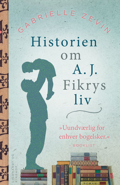 Historien om A.J. Fikrys liv, Gabrielle Zevin