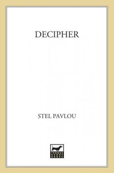 Decipher, Stel Pavlou