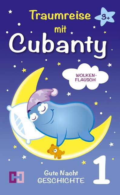Wolkenflausch – Gute Nacht Geschichte zum Vorlesen, Cubanty Kuscheltier, Christiane Heyn