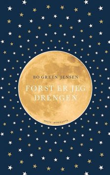 Først er jeg drengen, Bo Green Jensen