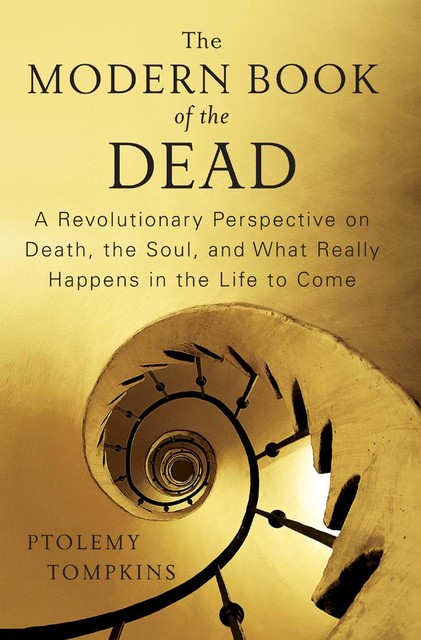 The Modern Book of the Dead, Ptolemy Tompkins