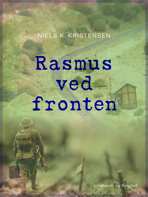 Rasmus ved fronten, Niels K. Kristensen
