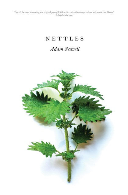 Nettles, Adam Scovell