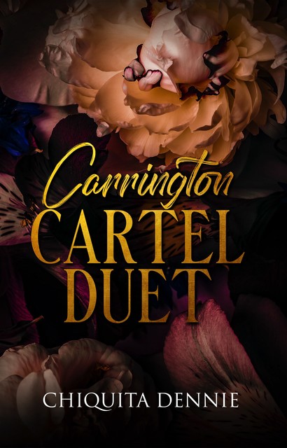 Carrington Cartel Duet, Chiquita Dennie