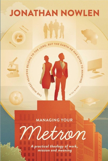 Managing Your Metron, Jonathan Nowlen