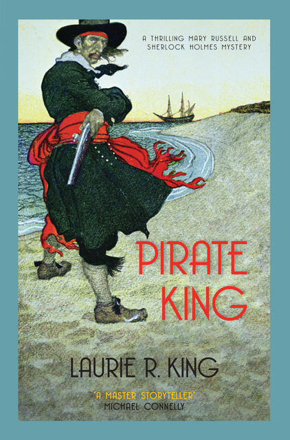 Pirate King, Laurie R.King