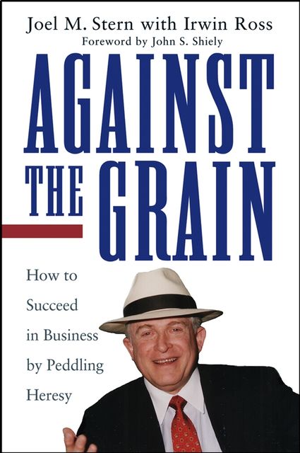 Against the Grain, Joel Stern
