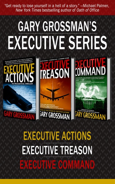 The Executive Series (Omnibus Edition), Gary Grossman