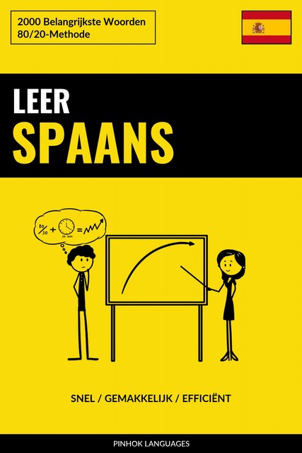 Leer Spaans – Snel / Gemakkelijk / Efficiënt, Pinhok Languages