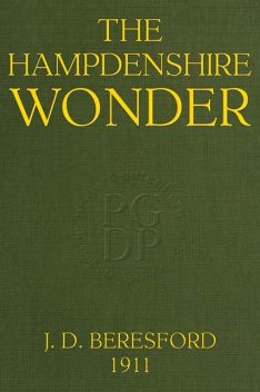 The Hampdenshire Wonder, J.D.Beresford