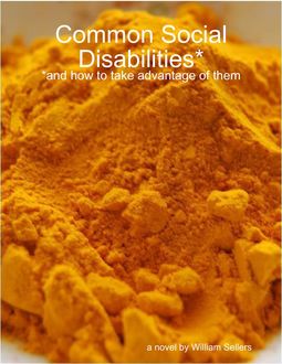 Common Social Disabilities, William Sellers