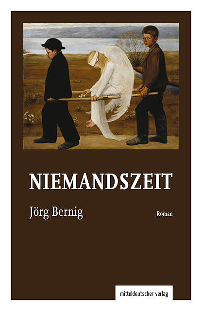 Niemandszeit, Jörg Bernig