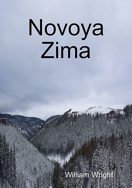Novoya Zima, William Wright