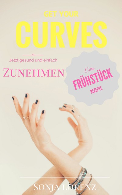 Get your curves, Sonja Lorenz