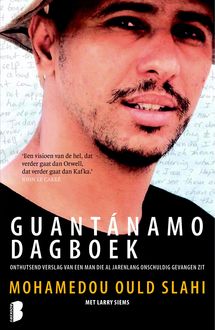 Guantánamo dagboek, Mohamedou Ould Slahi, Larry Siems