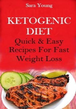 Ketogenic Diet, Sara Young