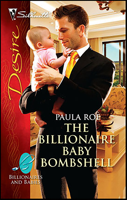 The Billionaire Baby Bombshell, Paula Roe