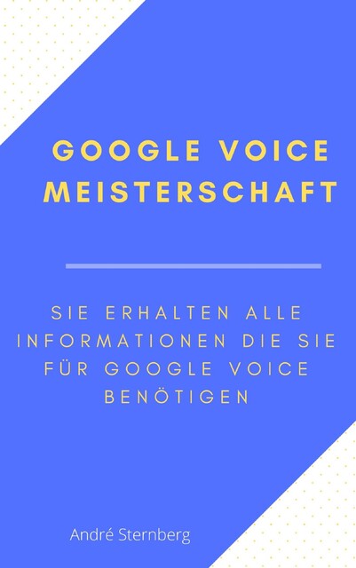 Google Voice Meisterschaft, André Sternberg