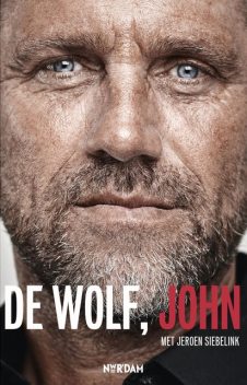 De Wolf, John, Jeroen Siebelink, John de Wolf