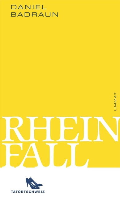 Rheinfall, Daniel Badraun