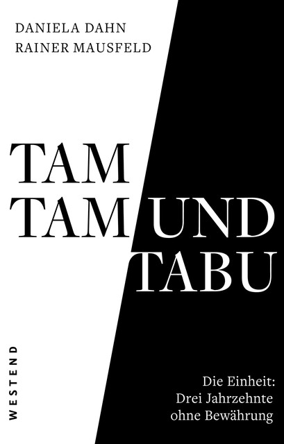 Tamtam und Tabu, Rainer Mausfeld, Daniela Dahn