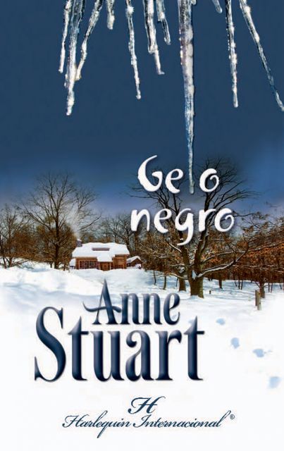 Gelo negro, Anne Stuart