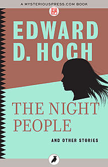The Night People, Edward D. Hoch