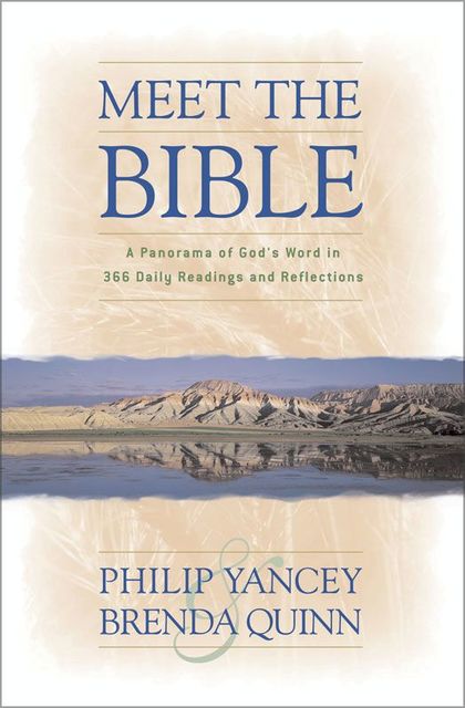 Meet the Bible, Philip Yancey, Brenda Quinn