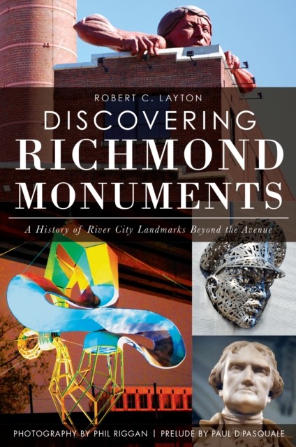 Discovering Richmond Monuments, Robert Layton