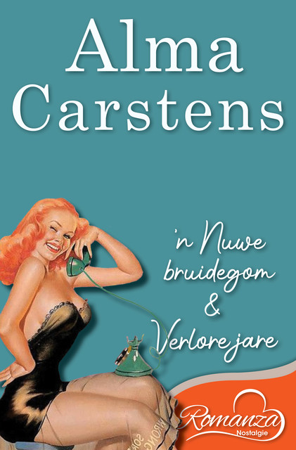 Romanza Nostalgie: Alma Carstens, Alma Carstens