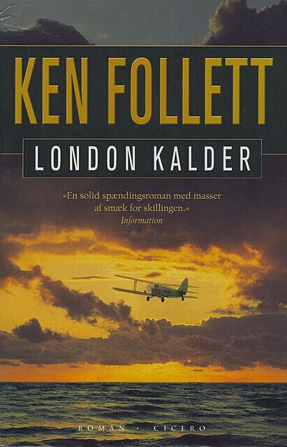 London kalder, Ken Follett
