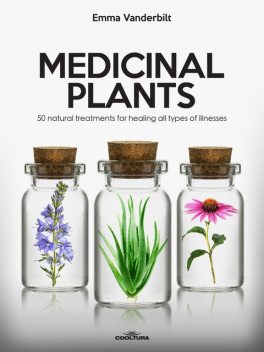Medicinal Plants, Emma Vanderbilt