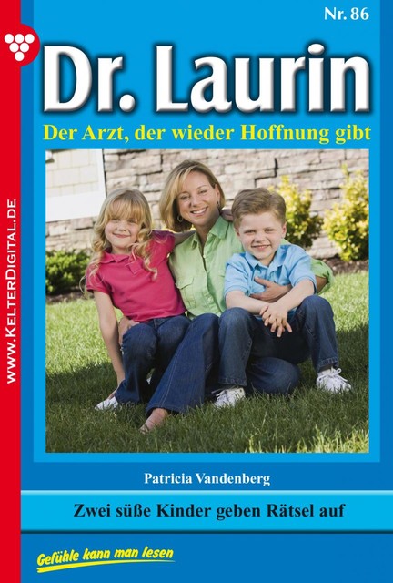 Dr. Laurin Classic 86 – Arztroman, Patricia Vandenberg