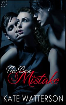 The Best Mistake, Kate Watterson