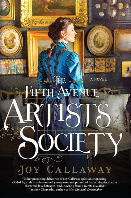 The Fifth Avenue Artists Society, Joy Callaway