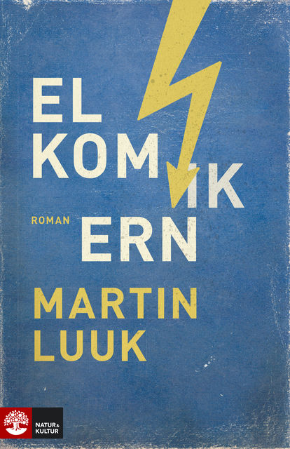 Elkomikern, Martin Luuk