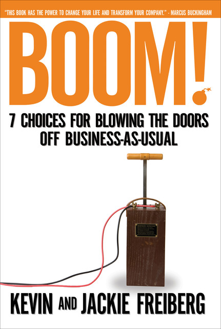 Boom! (International Edition, Jackie Freiberg, Kevin Freiberg