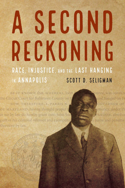 A Second Reckoning, Scott D. Seligman
