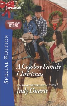 A Cowboy Family Christmas, Judy Duarte