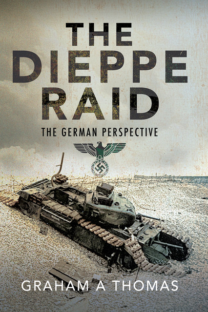 The Dieppe Raid, Thomas Graham