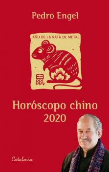 Horóscopo chino 2020, Pedro Engel