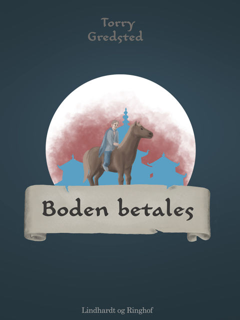 Boden betales, Torry Gredsted