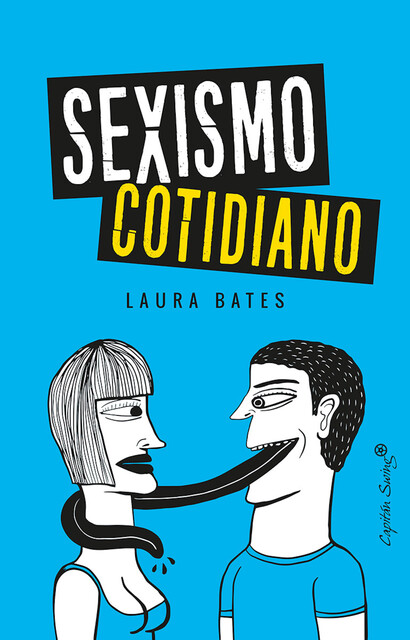 Sexismo cotidiano, Laura Bates