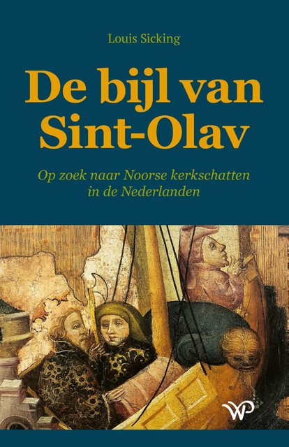 De bijl van Sint-Olav, Louis Sicking
