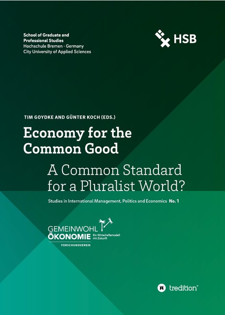 Economy for the Common Good, Günter Koch, Tim Goydke