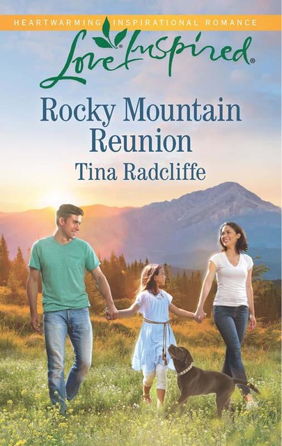Rocky Mountain Reunion, Tina Radcliffe