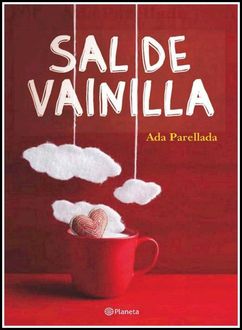 Sal De Vainilla, Ada Parellada
