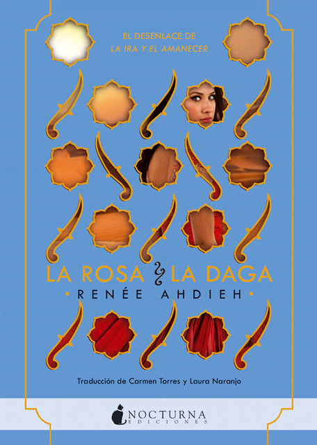 La rosa y la daga, Renée Ahdieh