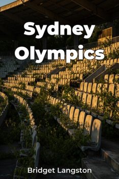 Sydney Olympics, Bridget Langston