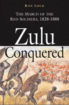 Zulu Conquered, Ron Lock